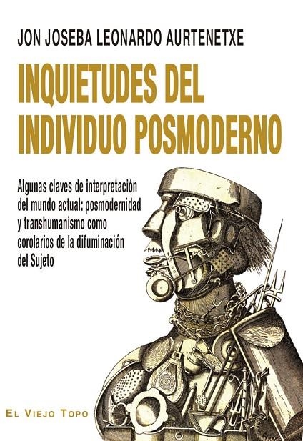 INQUIETUDES DEL INDIVIDUO POSMODERNO | 9788419200501 | LEONARDO AURTENETXE, JON JOSEBA