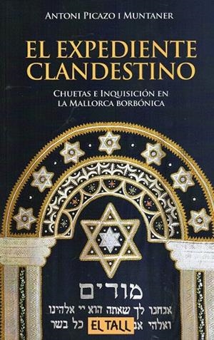 EL EXPEDIENTE CLANDESTINO | 9788496019874 | PICAZO I MUNTANER, ANTONI