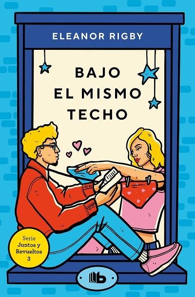 BAJO EL MISMO TECHO (JUNTOS Y REVUELTOS 3) | 9788413145891 | RIGBY, ELEANOR