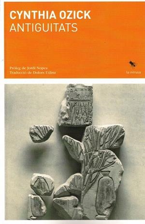 ANTIGUITATS (TRAD DOLORS UDINA) | 9788412577433 | OZICK, CYNTHIA