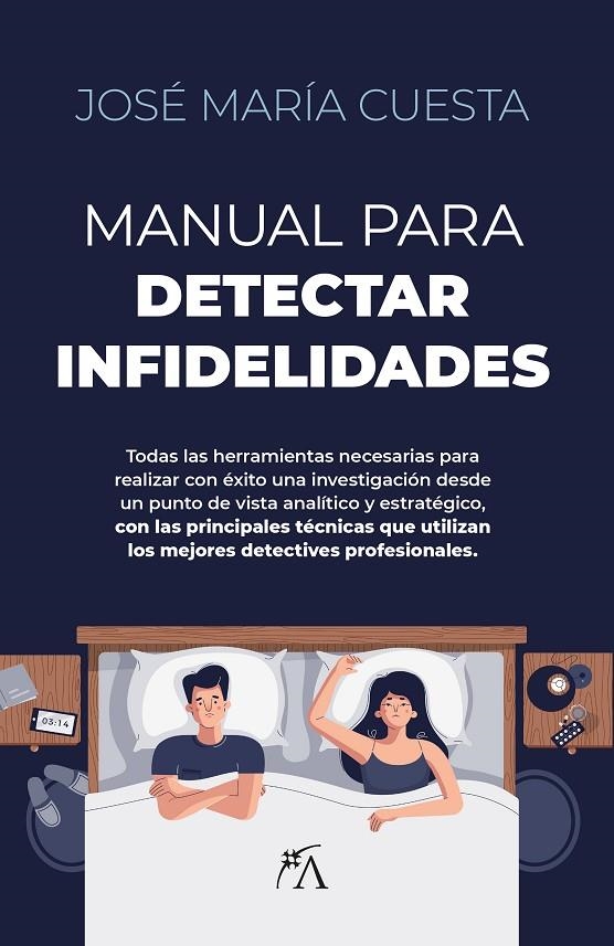 MANUAL PARA DETECTAR INFIDELIDADES | 9788411313643 | JOSÉ MARÍA CUESTA LÓPEZ