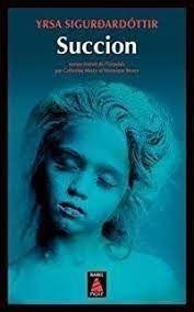 SUCCION | 9782330149994 | SIGURDARDOTTIR, YRSA