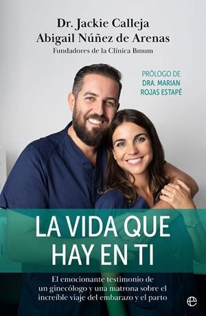 LA VIDA QUE HAY EN TI | 9788413844718 | CALLEJA, JACKIE/NÚÑEZ DE ARENAS, ABIGAIL