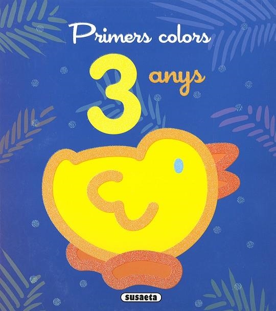 PRIMERS COLORS 3 ANYS | 9788467787597 | SUSAETA, EQUIP