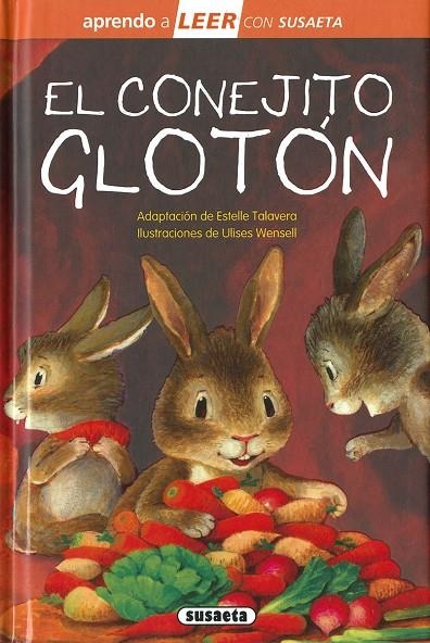 EL CONEJITO GLOTÓN | 9788467785531 | TALAVERA, ESTELLE (ADAPT.)