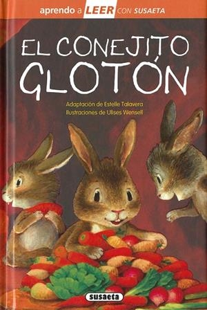 EL CONEJITO GLOTÓN | 9788467785531 | TALAVERA, ESTELLE (ADAPT.)