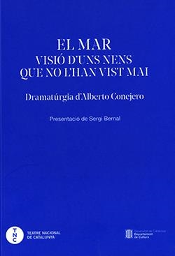 EL MAR. VISIÓ D'UNS NENS QUE NO L'HAN VIST MAI | 9788418986383