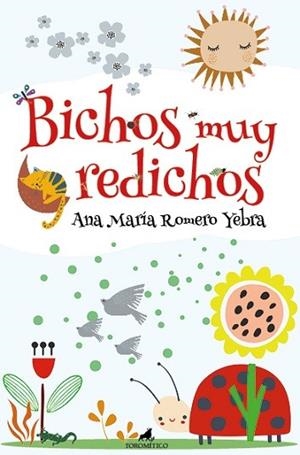 BICHOS MUY REDICHOS | 9788411313964 | ROMERO YEBRA, ANA MARÍA