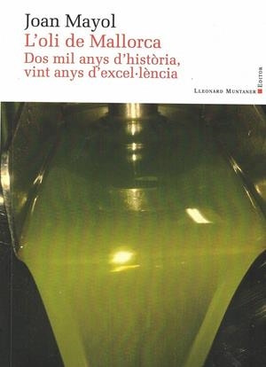L'OLI DE MALLORCA | 9788418758836 | MAYOL SERRA, JOAN