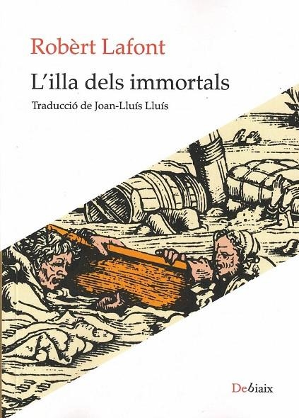 L'ILLA DELS IMMORTALS | 9788418758843 | LAFONT, ROBÈRT