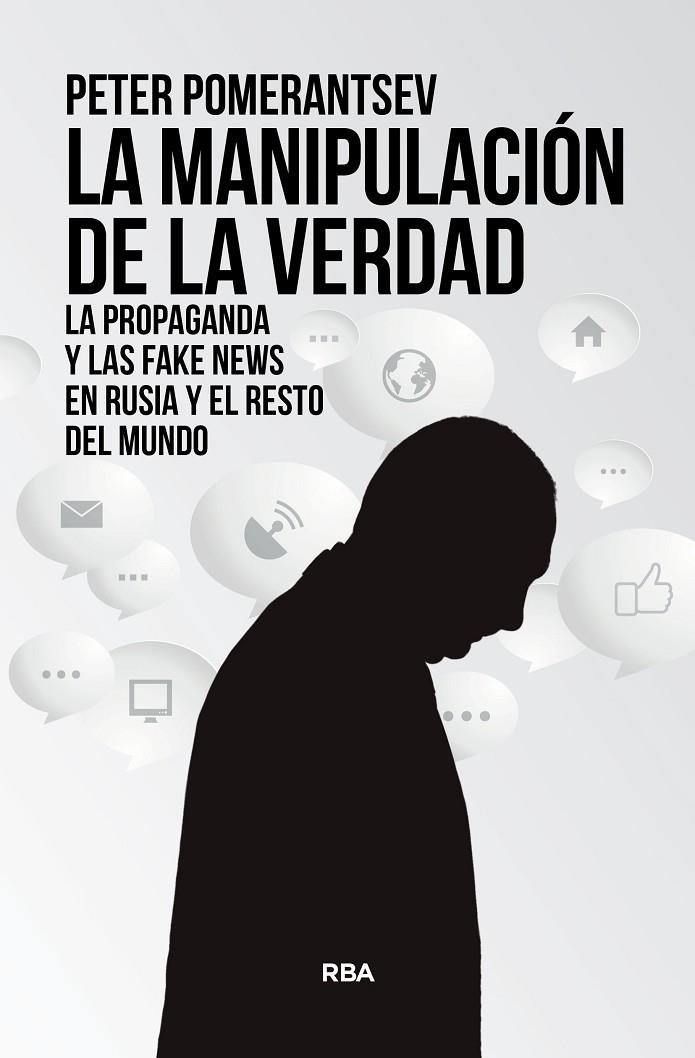 LA MANIPULACIÓN DE LA VERDAD | 9788411321211 | POMERANTSEV, PETER