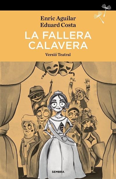 LA FALLERA CALAVERA | 9788416698837 | AGUILAR, ENRIC/COSTA, EDUARD