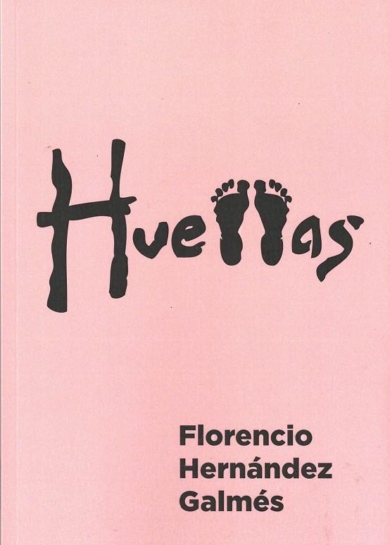 HUELLAS | 7072022 | HERNÁNDEZ GALMÉS, FLORENCIO