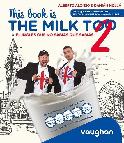 THIS BOOK IS THE MILK TOO! | 9788419054166 | ALONSO, ALBERTO/MOLLÁ, DAMIÁN
