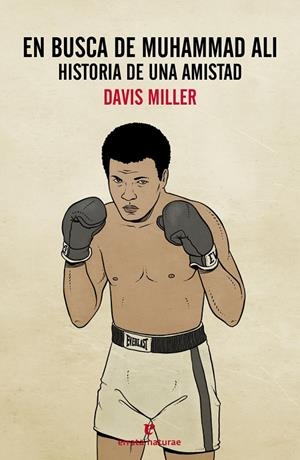 EN BUSCA DE MUHAMMAD ALI | 9788416544226 | DAVIS MILLER