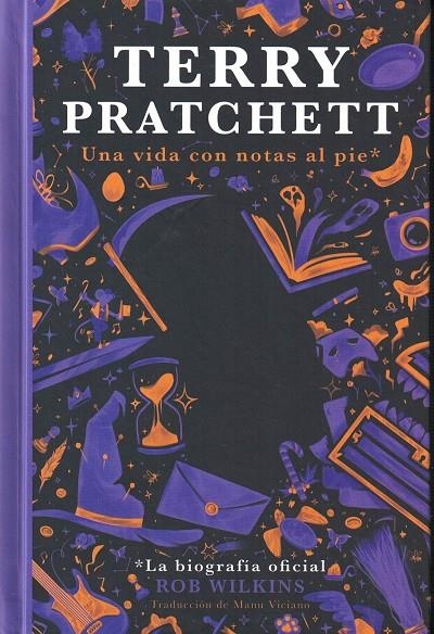 TERRY PRATCHETT UNA VIDA CON NOTAS AL PIE | 9788412493078 | WILKINS, ROB