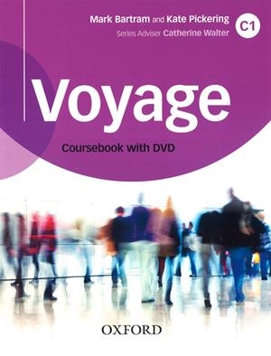 VOYAGE C1 STUDENT'S BOOK AND DVD PACK | 9780190518745 | BARTRAM, MARK/PICKERING, KATE