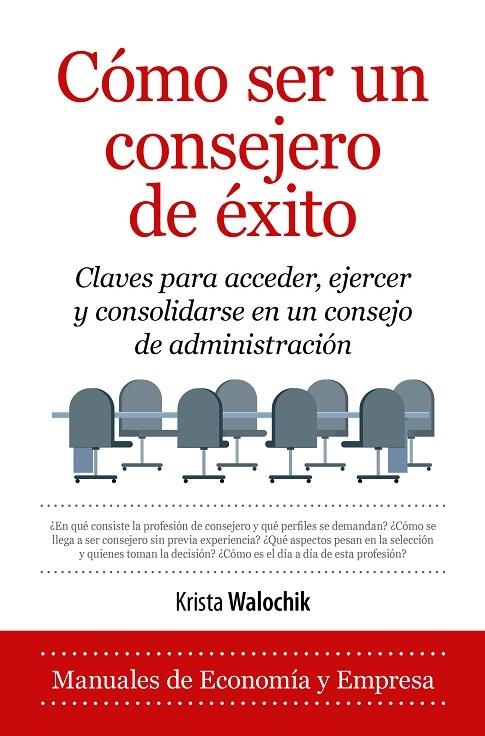 CÓMO SER UN CONSEJERO DE ÉXITO | 9788411313896 | KRISTA WALOCHIK