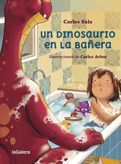 UN DINOSAURIO EN LA BAÑERA | 9788424674458 | SALA I VILA, CARLES