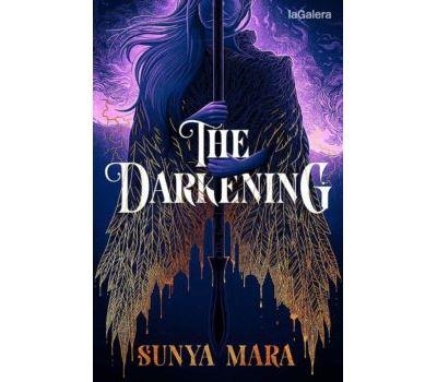 THE DARKENING | 9788419478023 | MARA,SUNYA