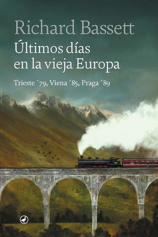 ÚLTIMOS DÍAS EN LA VIEJA EUROPA | 9788418800559 | BASSETT, RICHARD