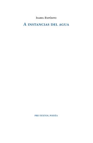 A INSTANCIAS DEL AGUA | 9788419633040 | EXPÓSITO, ISABEL