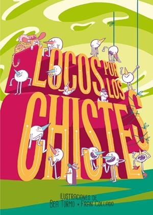 LOCOS POR LOS CHISTES | 9788467582727 | EDICIONES SM