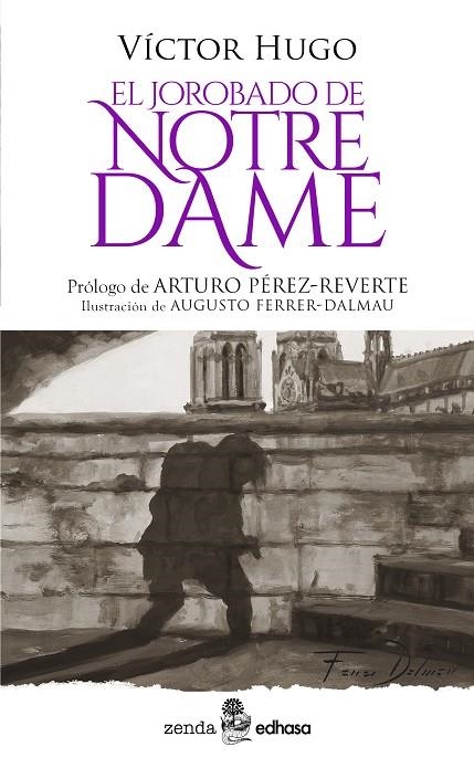 EL JOROBADO DE NOTRE DAME | 9788435055758 | HUGO, VÍCTOR/PÉREZ-REVERTE, ARTURO