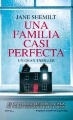 UNA FAMILIA CASI PERFECTA | 9788412614572 | SHEMILT, JANE