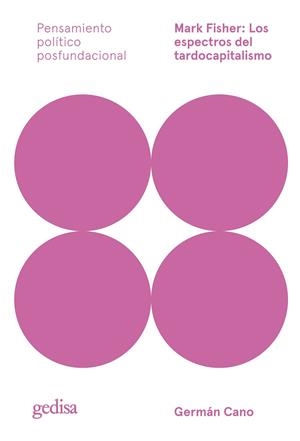 MARK FISHER: LOS ESPECTROS DEL TARDOCAPITALISMO | 9788419406002 | CANO CUENCA, GERMÁN