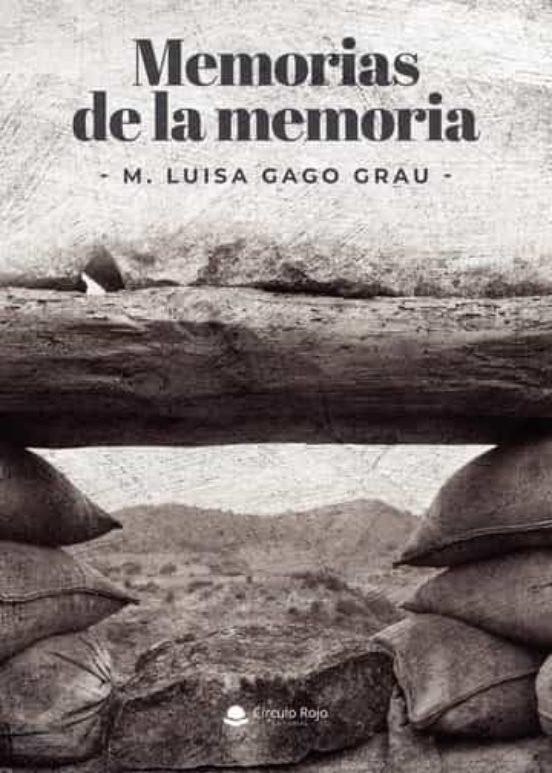 MEMORIAS DE LA MEMORIA | 9788411458146 | GAGO GRAU, M. LUISA