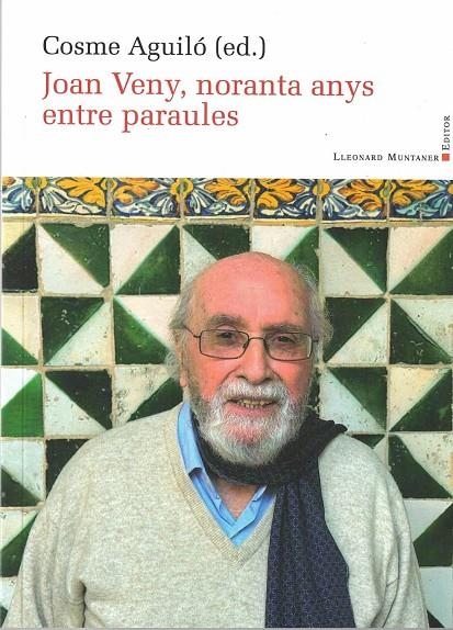 JOAN VENY, NORANTA ANYS ENTRE PARAULES (PANORAMA 79) | 9788419630025 | AGUILO, COSME