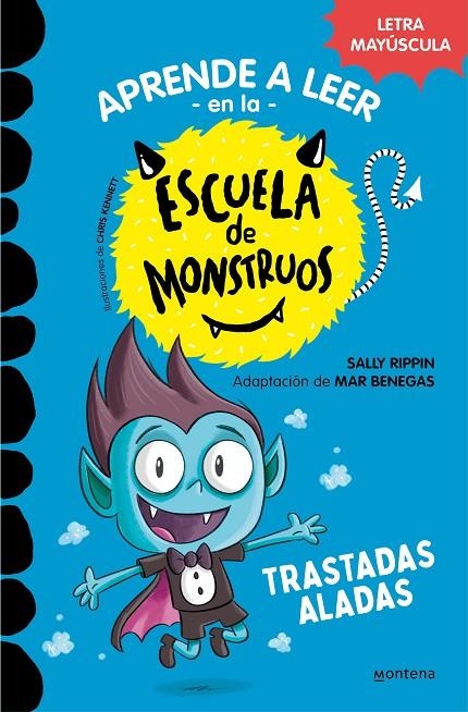 APRENDER A LEER EN LA ESCUELA DE MONSTRUOS 6 - TRASTADAS ALADAS | 9788418949319 | RIPPIN, SALLY