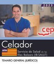 CELADOR SERVICIO SALUD ILLES BALEARS IB SALUT TEMARIO GENER | 9788419675446 | AA.VV