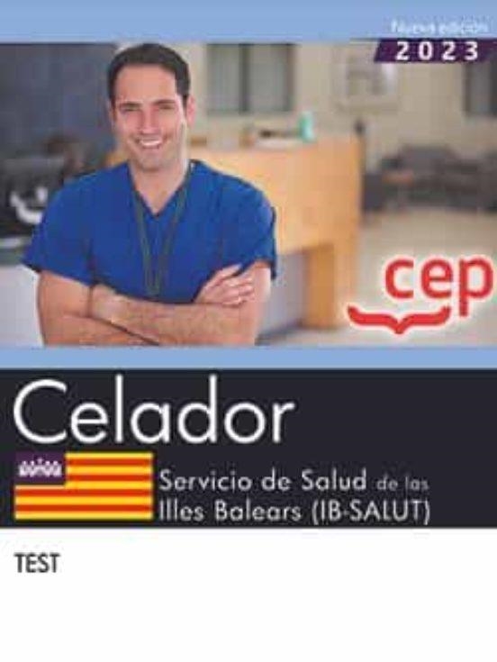 CELADOR SERVICIO SALUD ILLES BALEARS IB SALUT TEST | 9788419675460 | AA.VV