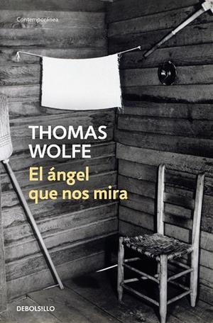EL ÁNGEL QUE NOS MIRA | 9788466364300 | WOLFE, THOMAS