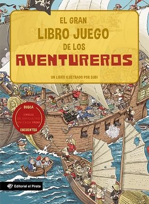 EL GRAN LIBRO JUEGO DE LOS AVENTUREROS | 9788418664274 | SUBI