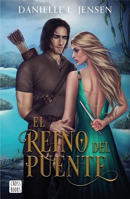EL REINO DEL PUENTE | 9788408267027 | L. JENSEN, DANIELLE