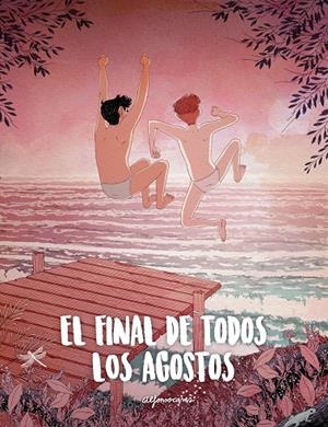 EL FINAL DE TODOS LOS AGOSTOS | 9788419466419 | CASAS, ALFONSO