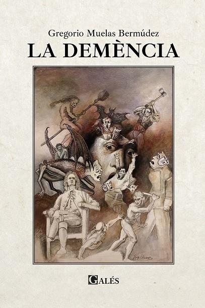 LA DEMÈNCIA | 9788412633009 | MUELAS BERMÚDEZ, GREGORIO