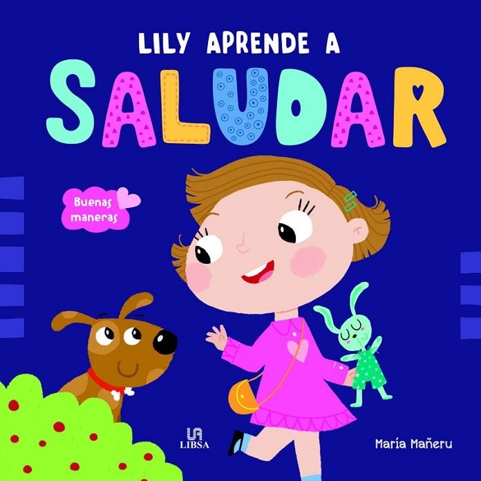 LILY APRENDE A SALUDAR | 9788466242943 | EQUIPO EDITORIAL