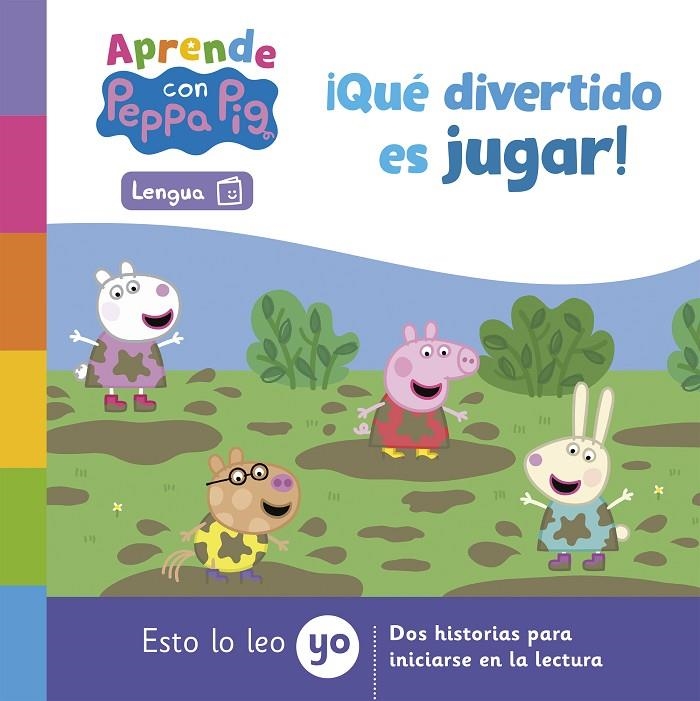 PEPPA PIG. LECTOESCRITURA - APRENDE LENGUA CON PEPPA PIG. ¡QUÉ DIVERTIDO ES JUGA | 9788448863784 | HASBRO/EONE