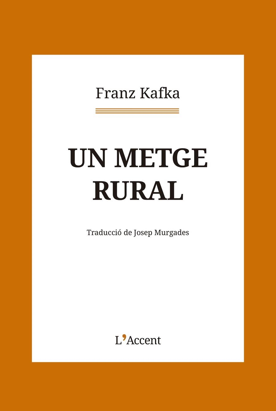 UN METGE RURAL | 9788418680281 | KAFKA, FRANZ