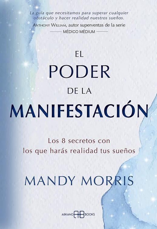 EL PODER DE LA MANIFESTACIÓN | 9788417851934 | MORRIS, MANDY