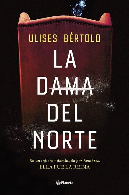 LA DAMA DEL NORTE | 9788408269267 | BÉRTOLO, ULISES