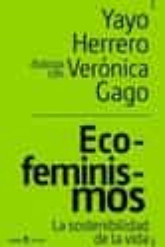 ECO-FEMINISMOS | 9788418826948 | HERRERO, YAYO/GAGO, VERÓNICA