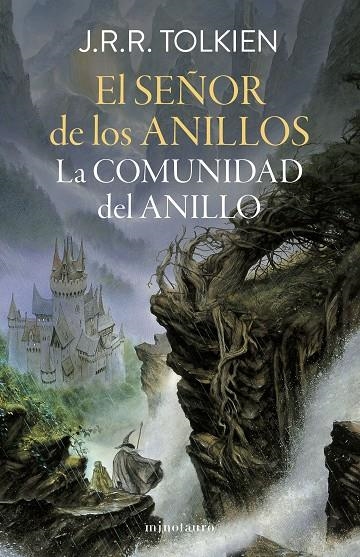 EL SEÑOR DE LOS ANILLOS Nº 01/03 LA COMUNIDAD DEL ANILLO (EDICIÓN REVISADA) | 9788445013557 | TOLKIEN, J. R. R.