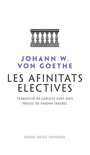 LES AFINITATS ELECTIVES | 9788498594041 | VON GOETHE, JOHANN WOLFGANG