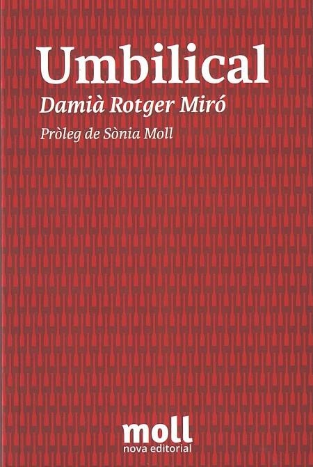 UMBILICAL | 9788427351820 | ROTGER MIRÓ, DAMIÀ