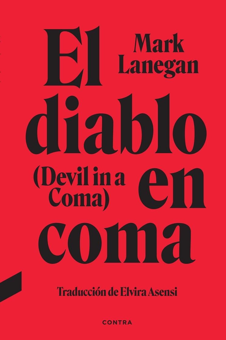 EL DIABLO EN COMA | 9788418282881 | LANEGAN, MARK?